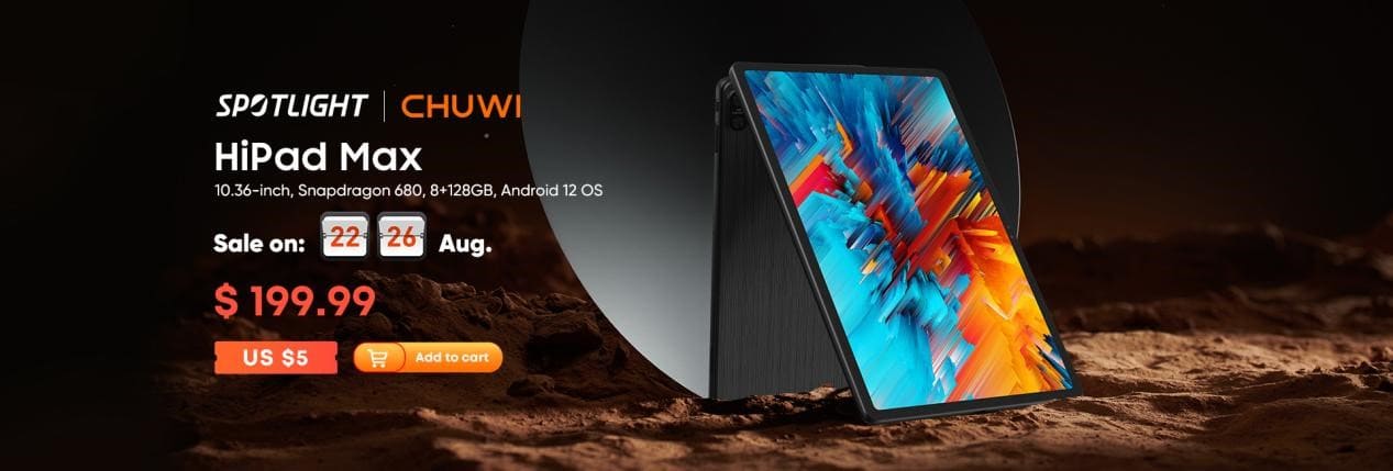 CHUWI HiPad Max, new Snapdragon 680 certified tablet with Android 